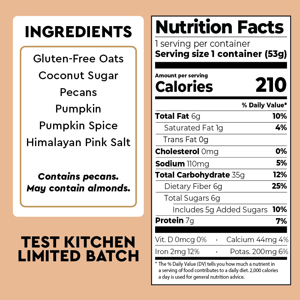 A nutrition facts label and ingredients panel graphic for a limited test kitchen batch of gluten-free oats. The left panel lists ingredients including gluten-free oats, coconut sugar, pecans, pumpkin, pumpkin spice, and Himalayan pink salt.